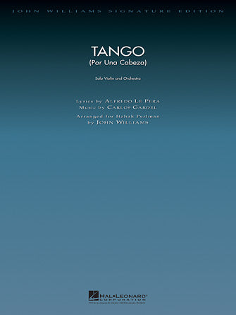 Tango (Por Una Cabeza) Violin and Orchestra Deluxe Score John Williams Signature Edition Orchestra -NEW