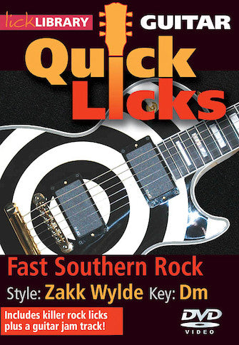 Fast Southern Rock – Quick Licks Style: Zakk Wylde; Key: Dm -NEW