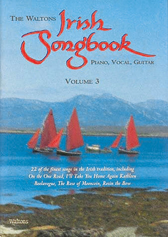 The Waltons Irish Songbook – Volume 3 Waltons Irish Music Books Softcover -NEW