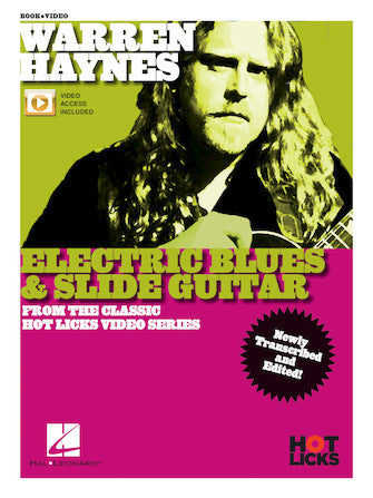 Warren Haynes – Electric Blues & Slide Guitar From the Classic Hot Licks Video Series Hot Licks Softcover Video Online - TAB -NEW