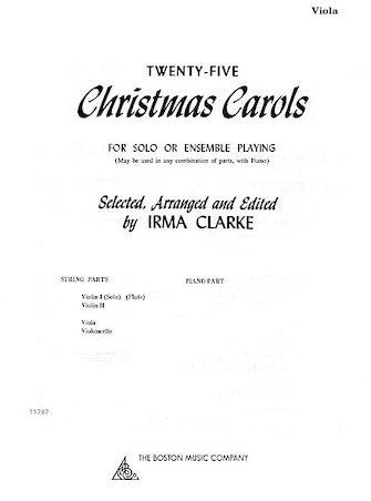 Twenty-Five Christmas Carols - Viola for Solo or Ensemble Playing -NEW