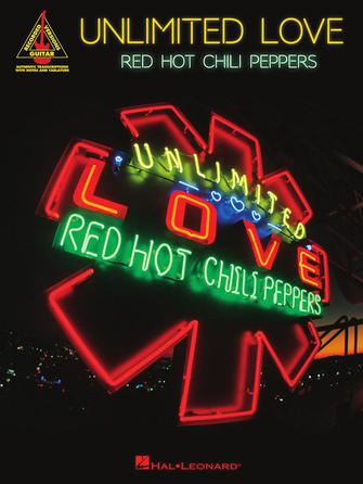 Red Hot Chili Peppers-Unlimited Love Guitar Songbook 17 tracks -NEW