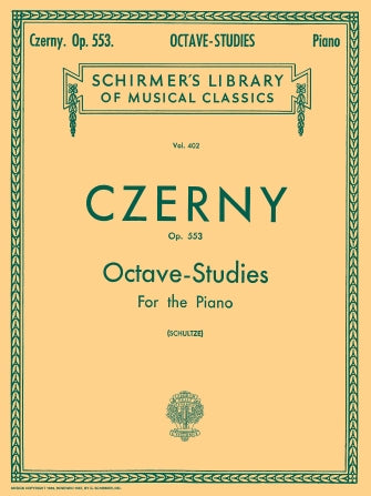 6 Octave Studies in Progressive Difficulty, Op. 553 Schirmer Library of Classics Volume 402  Piano Technique Schirmer Library of Classics -NEW