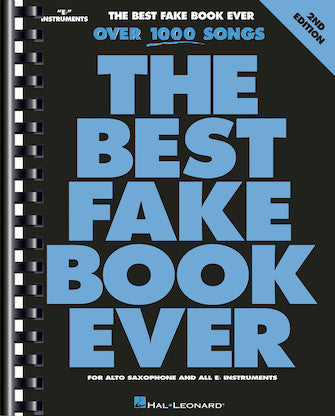 The Best Fake Book Ever – 2nd Edition E-flat Edition Fake Book - New